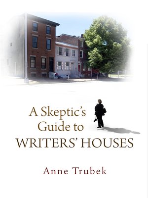 cover image of A Skeptic's Guide to Writers' Houses